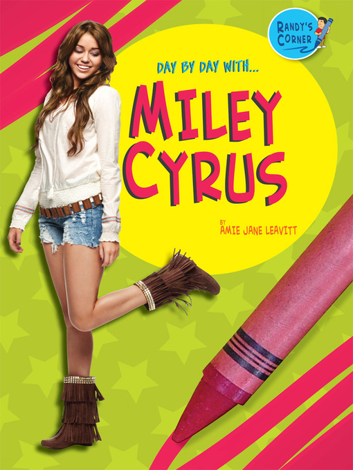 Title details for Miley Cyrus by Amie Jane Leavitt - Available